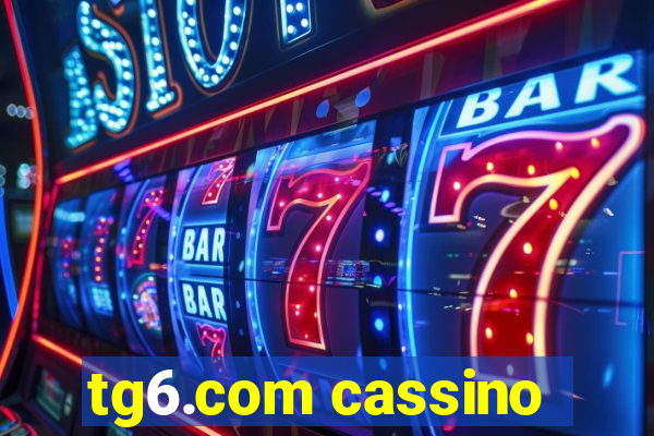 tg6.com cassino